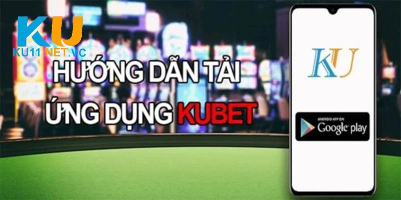 Tải App Ku11 Với Các Thao Tác Cơ Bản, Siêu Nhanh Chóng