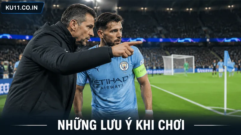 nhung-luu-y-khi-choi